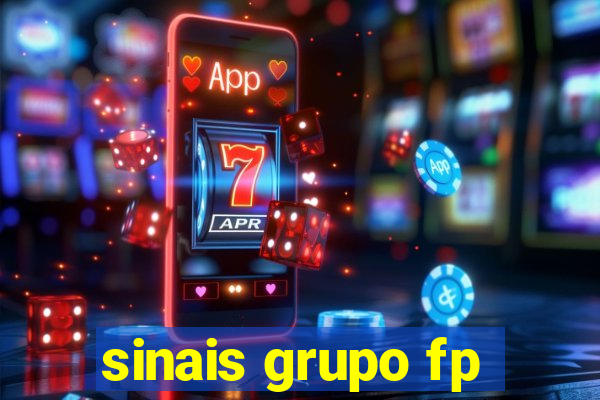 sinais grupo fp